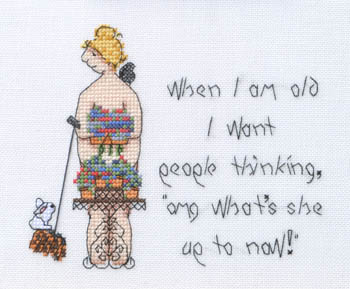 When I Am Old, What's She Up To Now